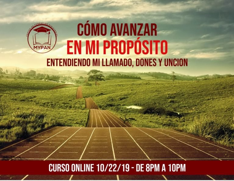 Curso: “COMO AVANZAR EN MI PROPÓSITO”.