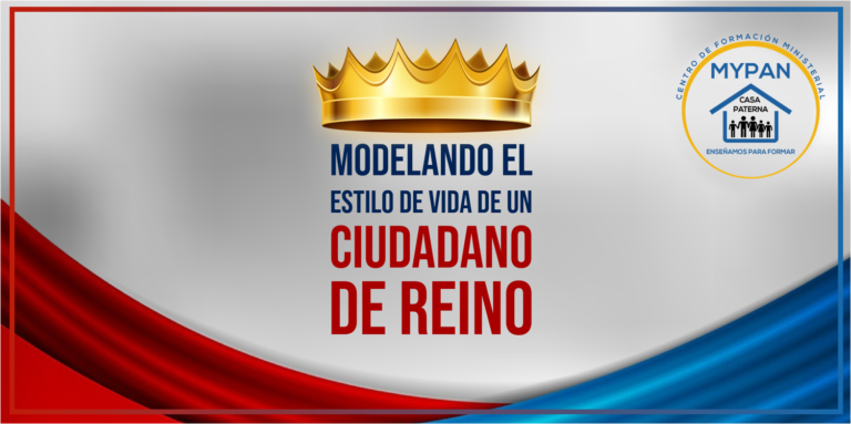 Curso “El estilo de vida de un ciudadano del Reino”