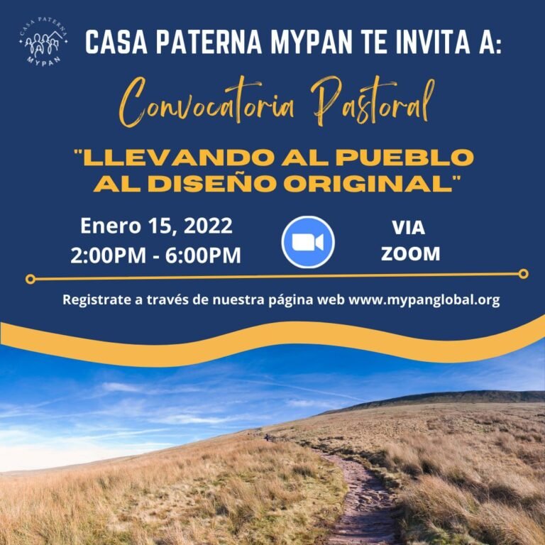 Convocatoria Pastoral “Llevando al Pueblo al Diseño Original”