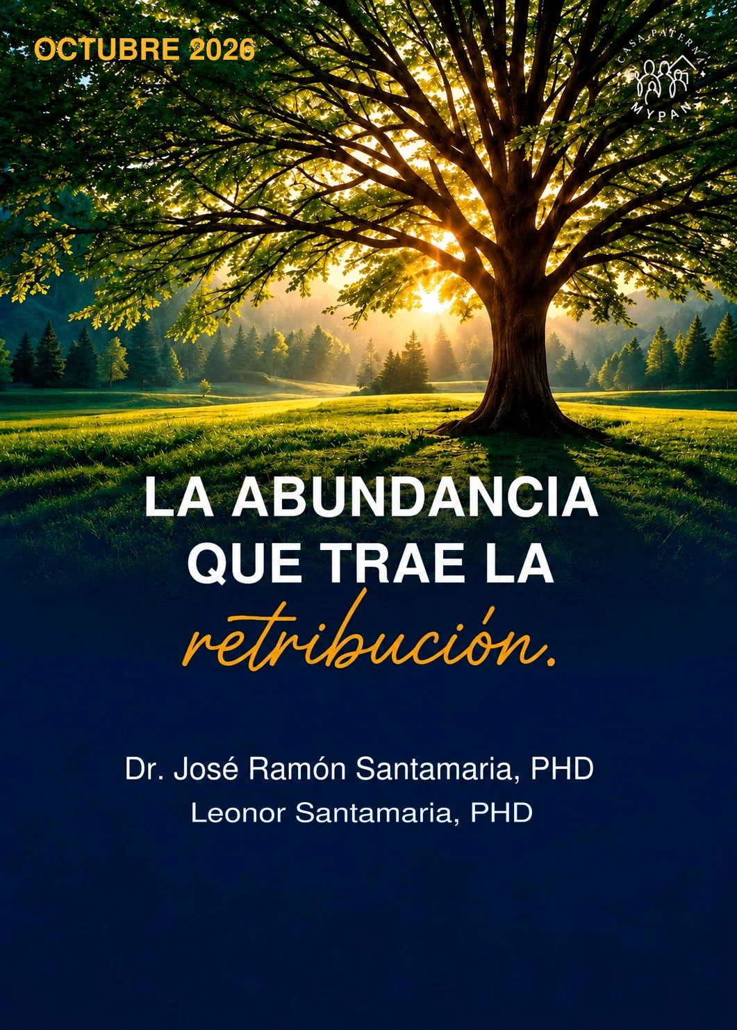 Curso “La abundancia que trae la Restitución”
